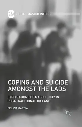 Garcia |  Coping and Suicide amongst the Lads | Buch |  Sack Fachmedien