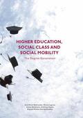 Bathmaker / Ingram / Bradley |  Higher Education, Social Class and Social Mobility | Buch |  Sack Fachmedien