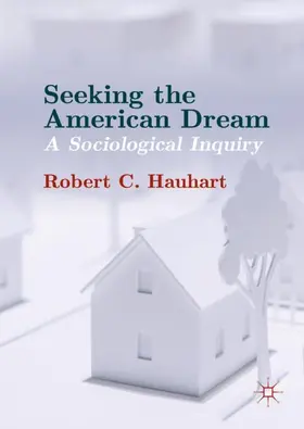 Hauhart |  Seeking the American Dream | Buch |  Sack Fachmedien