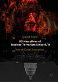 Seed |  Us Narratives of Nuclear Terrorism Since 9/11 | Buch |  Sack Fachmedien