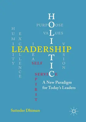 Dhiman |  Holistic Leadership | Buch |  Sack Fachmedien