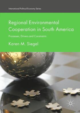 Siegel |  Regional Environmental Cooperation in South America | Buch |  Sack Fachmedien