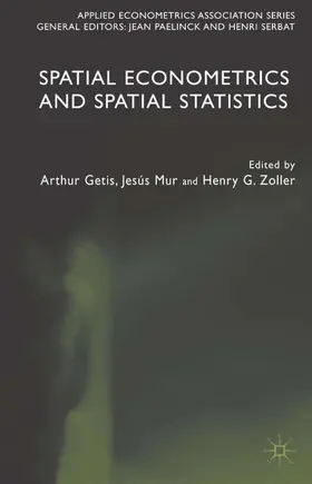 Getis / Zoller / Lacambra |  Spatial Econometrics and Spatial Statistics | Buch |  Sack Fachmedien