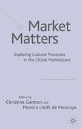 Garsten / Loparo / Montoya |  Market Matters | Buch |  Sack Fachmedien