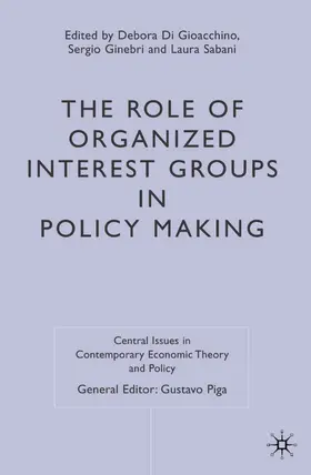 Sabani / Ginebri |  The Role of Organized Interest Groups in Policy Making | Buch |  Sack Fachmedien