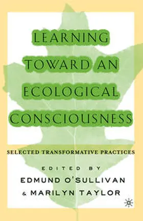 O'Sullivan | Learning Toward an Ecological Consciousness | E-Book | www.sack.de