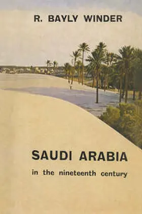 NA |  Saudi Arabia in the Nineteenth Century | eBook | Sack Fachmedien
