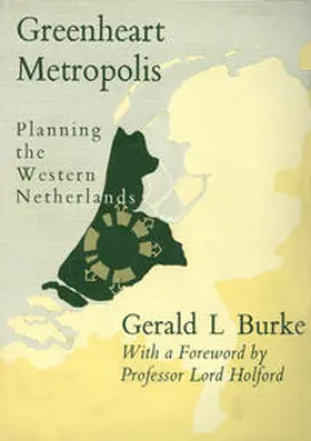 NA |  Greenheart Metropolis: Planning the Western Netherlands | eBook | Sack Fachmedien