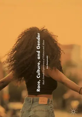 Kanyeredzi | Race, Culture, and Gender | Buch | 978-1-349-84448-7 | www.sack.de