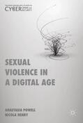 Henry / Powell |  Sexual Violence in a Digital Age | Buch |  Sack Fachmedien