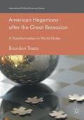 Tozzo |  American Hegemony after the Great Recession | Buch |  Sack Fachmedien