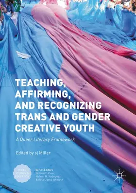 Miller |  Teaching, Affirming, and Recognizing Trans and Gender Creative Youth | Buch |  Sack Fachmedien