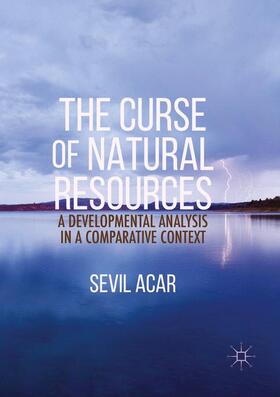 Acar | The Curse of Natural Resources | Buch | sack.de