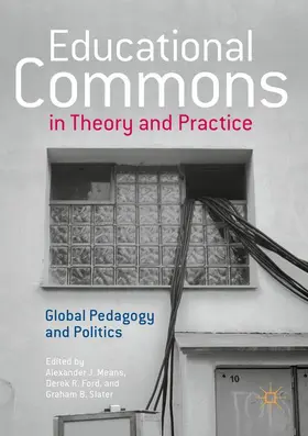 Means / Ford / Slater |  Educational Commons in Theory and Practice | Buch |  Sack Fachmedien