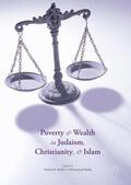 Shafiq / Kollar |  Poverty and Wealth in Judaism, Christianity, and Islam | Buch |  Sack Fachmedien
