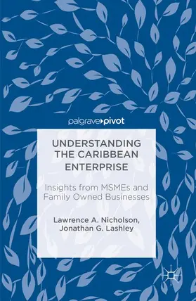 Nicholson / Lashley |  Understanding the Caribbean Enterprise | Buch |  Sack Fachmedien