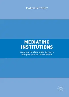 Torry |  Mediating Institutions | Buch |  Sack Fachmedien