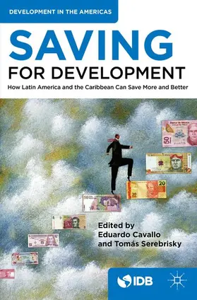 Cavallo / Serebrisky |  Saving for Development | Buch |  Sack Fachmedien