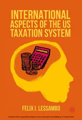 Lessambo | International Aspects of the US Taxation System | E-Book | www.sack.de