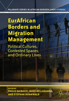Gaibazzi / Dünnwald / Bellagamba | EurAfrican Borders and Migration Management | E-Book | www.sack.de