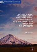 Cusack |  Venezuela, ALBA, and the Limits of Postneoliberal Regionalism in Latin America and the Caribbean | Buch |  Sack Fachmedien