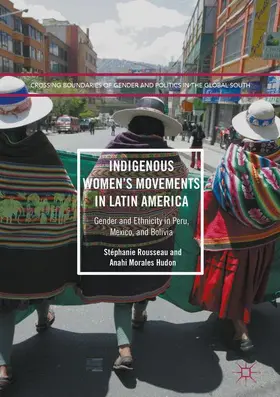Morales Hudon / Rousseau |  Indigenous Women's Movements in Latin America | Buch |  Sack Fachmedien