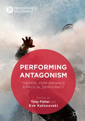 Fisher / Katsouraki | Performing Antagonism | E-Book | www.sack.de
