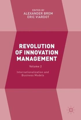 Viardot / Brem | Revolution of Innovation Management | Buch | 978-1-349-95122-2 | sack.de