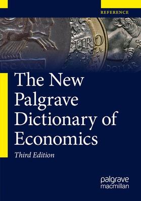  NEW PALGRAVE DICT OF ECONOMICS | Buch |  Sack Fachmedien