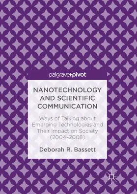 Bassett |  Nanotechnology and Scientific Communication | eBook | Sack Fachmedien