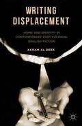 Al Deek |  Writing Displacement | Buch |  Sack Fachmedien