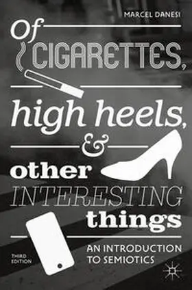 Danesi | Of Cigarettes, High Heels, and Other Interesting Things | E-Book | www.sack.de