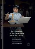 Rocca |  The Making of the Chinese Middle Class | Buch |  Sack Fachmedien