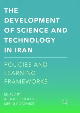 Goodarzi / Soofi |  The Development of Science and Technology in Iran | Buch |  Sack Fachmedien