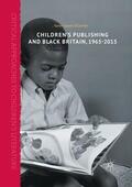 Sands-O'Connor |  Children¿s Publishing and Black Britain, 1965-2015 | Buch |  Sack Fachmedien