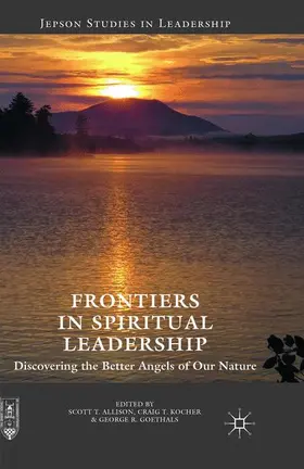 Allison / Goethals / Kocher |  Frontiers in Spiritual Leadership | Buch |  Sack Fachmedien