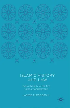 Bsoul |  Islamic History and Law | Buch |  Sack Fachmedien