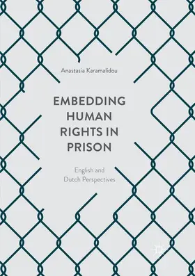 Karamalidou |  Embedding Human Rights in Prison | Buch |  Sack Fachmedien