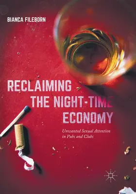 Fileborn |  Reclaiming the Night-Time Economy | Buch |  Sack Fachmedien