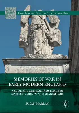 Harlan |  Memories of War in Early Modern England | Buch |  Sack Fachmedien