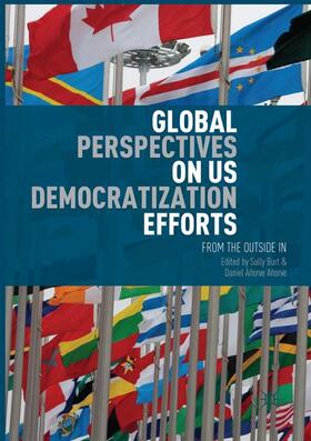 Añorve / Burt | Global Perspectives on US Democratization Efforts | Buch | sack.de