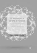 Bortoluzzi / Gies |  Transmedia Crime Stories | Buch |  Sack Fachmedien