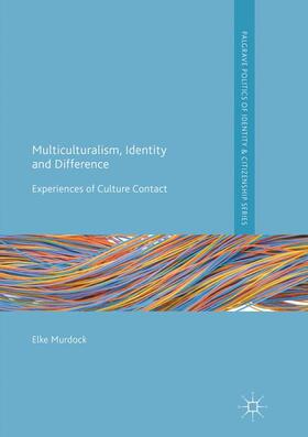 Murdock |  Multiculturalism, Identity and Difference | Buch |  Sack Fachmedien