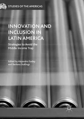 Stallings / Foxley |  Innovation and Inclusion in Latin America | Buch |  Sack Fachmedien