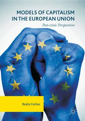 Farkas |  Models of Capitalism in the European Union | Buch |  Sack Fachmedien