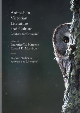 Morrison / Mazzeno |  Animals in Victorian Literature and Culture | Buch |  Sack Fachmedien
