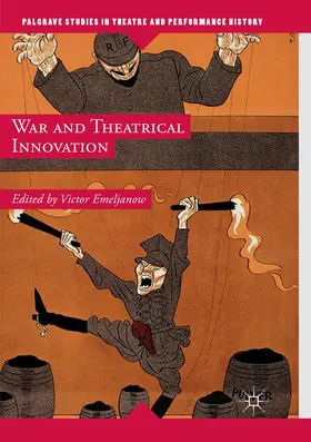Emeljanow |  War and Theatrical Innovation | Buch |  Sack Fachmedien