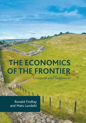 Findlay / Lundahl |  The Economics of the Frontier | Buch |  Sack Fachmedien