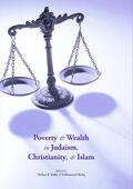Shafiq / Kollar |  Poverty and Wealth in Judaism, Christianity, and Islam | Buch |  Sack Fachmedien