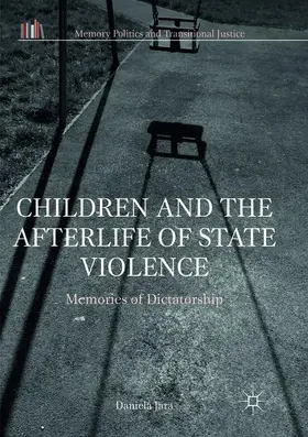Jara |  Children and the Afterlife of State Violence | Buch |  Sack Fachmedien